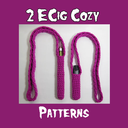 2 Ecig Cozy Patterns - Small and Slim Version