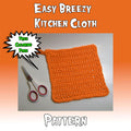 Easy Breezy Kitchen Cloth Pattern