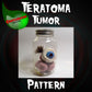 Teratoma Tumor Crochet Pattern