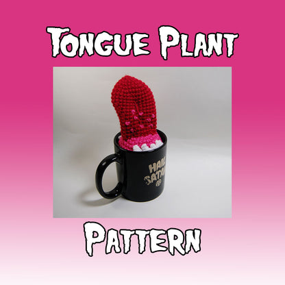 Tongue Plant Crochet Pattern
