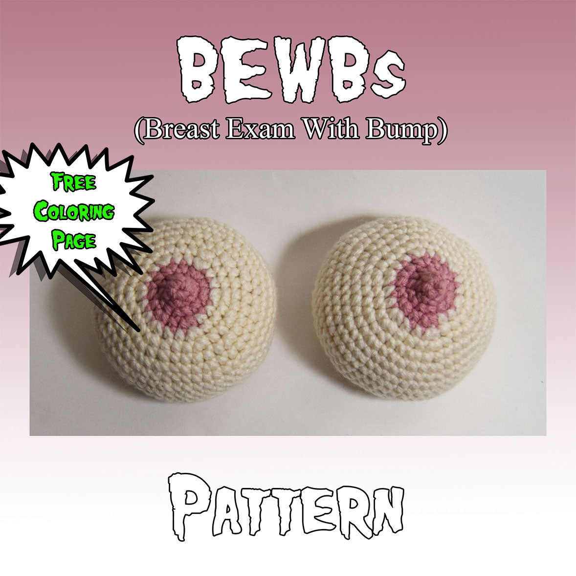BEWBs Crochet Pattern Coloring Page MadebyJody666 BEWBs Crochet Pattern Coloring Page MadebyJody666