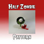 Half Zombie Crochet Pattern