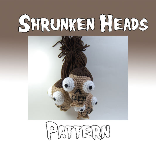 Shrunken Heads Pattern